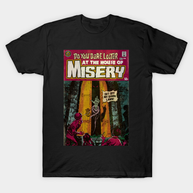 House of Misery T-Shirt-TOZ